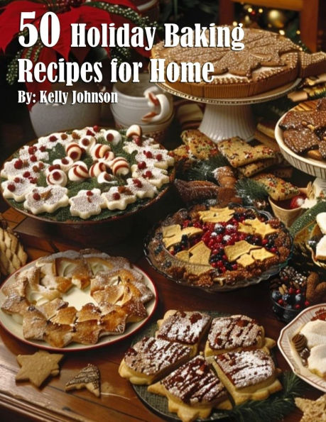 50 Holiday Baking Recipes for Home