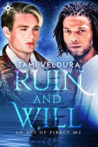 Title: Ruin And Will, Author: Tami Veldura