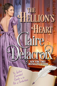 Title: The Hellion's Heart, Author: Claire Delacroix