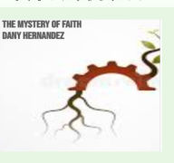 Title: THE MYSTERY OF FAITH: GOD BLESS YOU, Author: Dany Hernandez