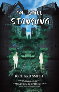 Title: I'm Still Standing, Author: Richard Smith