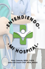 Title: Entendiendo Mi Hospital, Author: Elkin Taborda