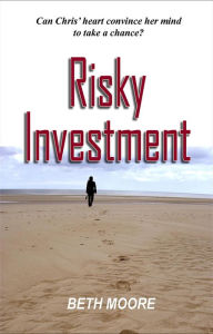 Title: Risky Investment, Author: Beth Moore