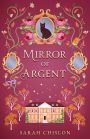 Mirror of Argent