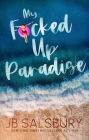 My F*cked Up Paradise