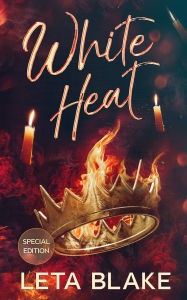 Title: White Heat, Author: Leta Blake