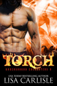 Title: TORCH: A gargoyle shifter and werewolf romance, Author: Lisa Carlisle
