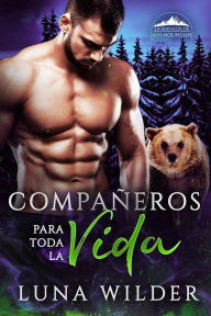 Title: Compañeros Para Toda La Vida, Author: Luna Wilder