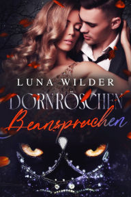 Title: Dornröschen Beanspruchen, Author: Luna Wilder