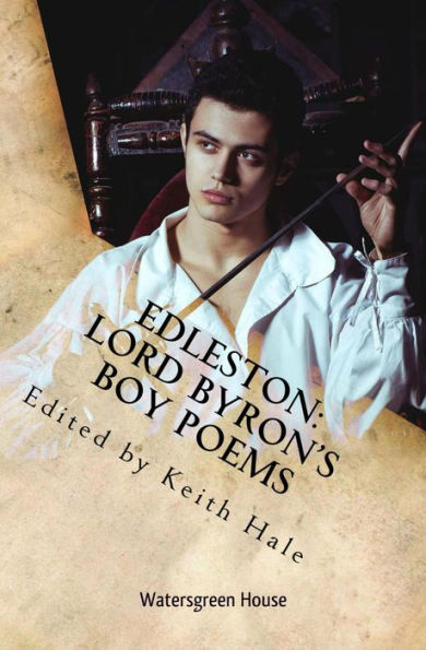 Edleston: Lord Byron's Boy Poems