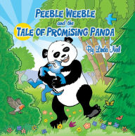Title: Peeble Weeble and the Tale of the Promising Panda, Author: Linda Neil