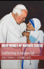 Hush money of Mather Teresa