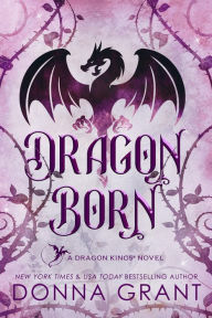 Title: Dragon Born, Author: Donna Grant