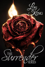 Title: The Surrender Series, Author: Lori King