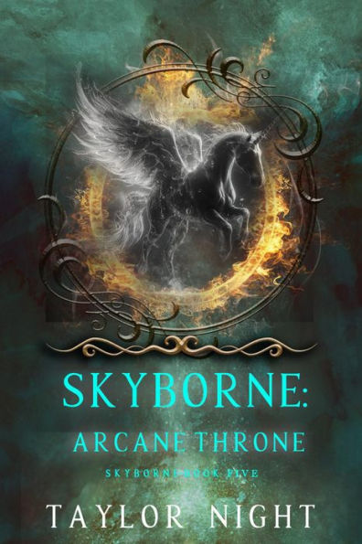 Skyborne: Arcane Throne (Skyborne SeriesBook Five)