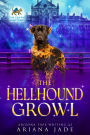 The Hellhound Growl