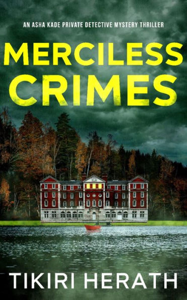 Merciless Crimes: A murder mystery crime series