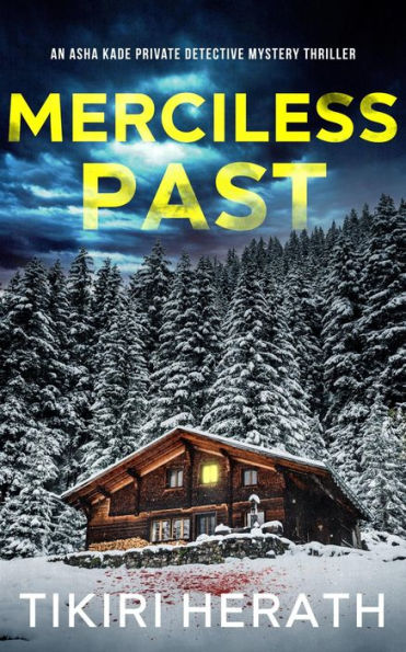 Merciless Past: A murder mystery crime series