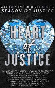 Title: Heart of Justice, Author: Laramie Briscoe