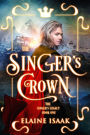 The Singer's Crown