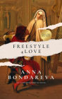 Freestyle 4 Love. English Edition: an autobiographical novel