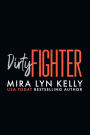 Dirty Fighter: A Slayers Hockey Novel