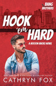 Title: Hook 'em Hard, Author: Cathryn Fox