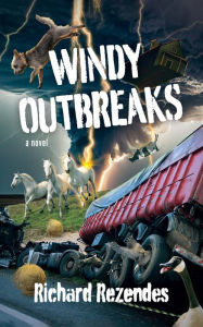 Title: Windy Outbreaks, Author: Richard Rezendes