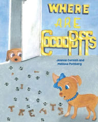 Title: Where Are Cocoa Puff's Treats?, Author: Jeanne Cornish