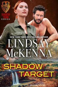 Title: Shadow Target, Author: Lindsay Mckenna