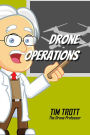 Drone Operations: The Done Operators Handbook