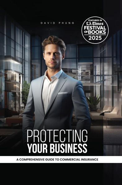 Protecting Your Business: A Comprehensive Guide to Commercial Insurance