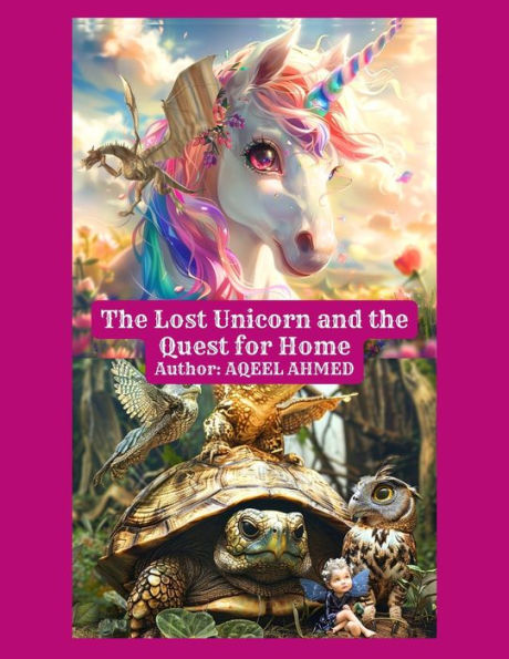 The Lost Unicorn and the Quest for Home