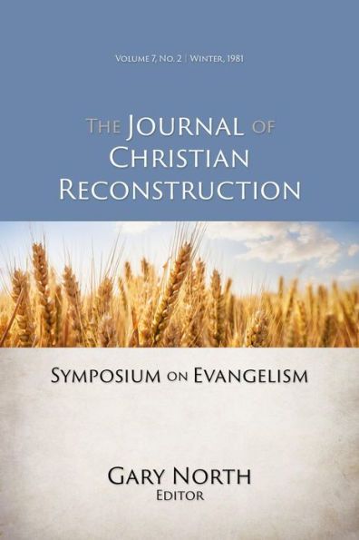 Symposium on Evangelism (JCR Vol. 07 No. 02)