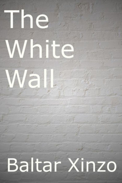 The White Wall