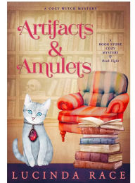 Title: Artifacts and Amulets: A Paranormal Witch Cozy Mystery, Author: Lucinda Race