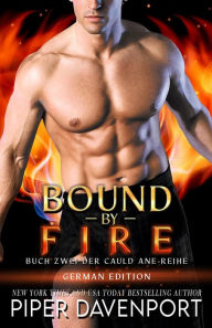 Title: Bound by Fire - German Edition, Author: Piper Davenport
