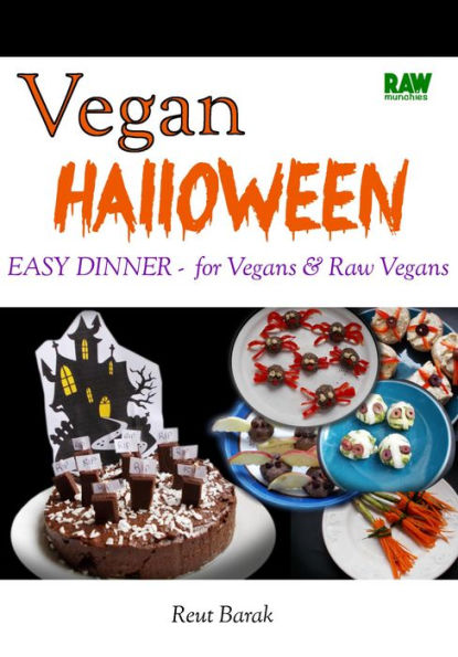 Vegan Halloween Dinner: Easy Dinner for Vegans and Raw Vegans