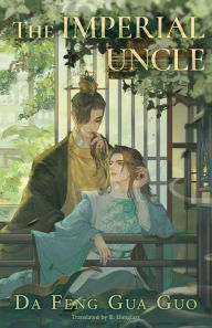 Title: The Imperial Uncle, Author: Jan Mitsuko Cash