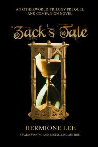 Title: Zack's Tale, Author: Hermione Lee