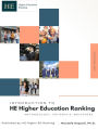 Introduction to HE Higher Education Ranking: Methodology, Criteria, and Indicators