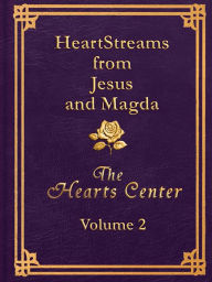 Title: HeartStreams from Jesus and Magda - Volume 2: Volume 2, Author: David Christopher Lewis
