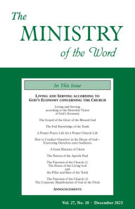 Title: The Ministry of the Word, Vol. 27, No. 10: Living and Serving according to God's Economy concerning the Church, Author: Various Authors