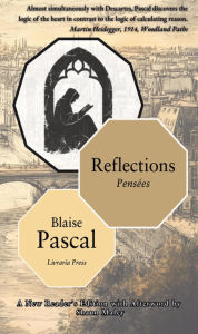 Title: Reflections (Pensées), Author: Blaise Pascal