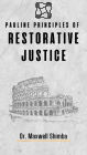 Pauline Principles of Restorative Justice