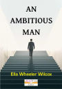 An Ambitious Man