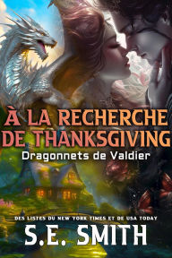 Title: À La Recherche de Thanksgiving, Author: S. E. Smith