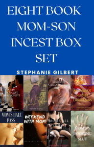 Title: Eight Book Mom-Son Incest Box Set, Author: Stephanie Gilbert