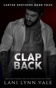 Title: Clap Back, Author: Lani Lynn Vale