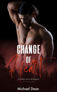 Title: Change of Heart, Author: Michael Dean